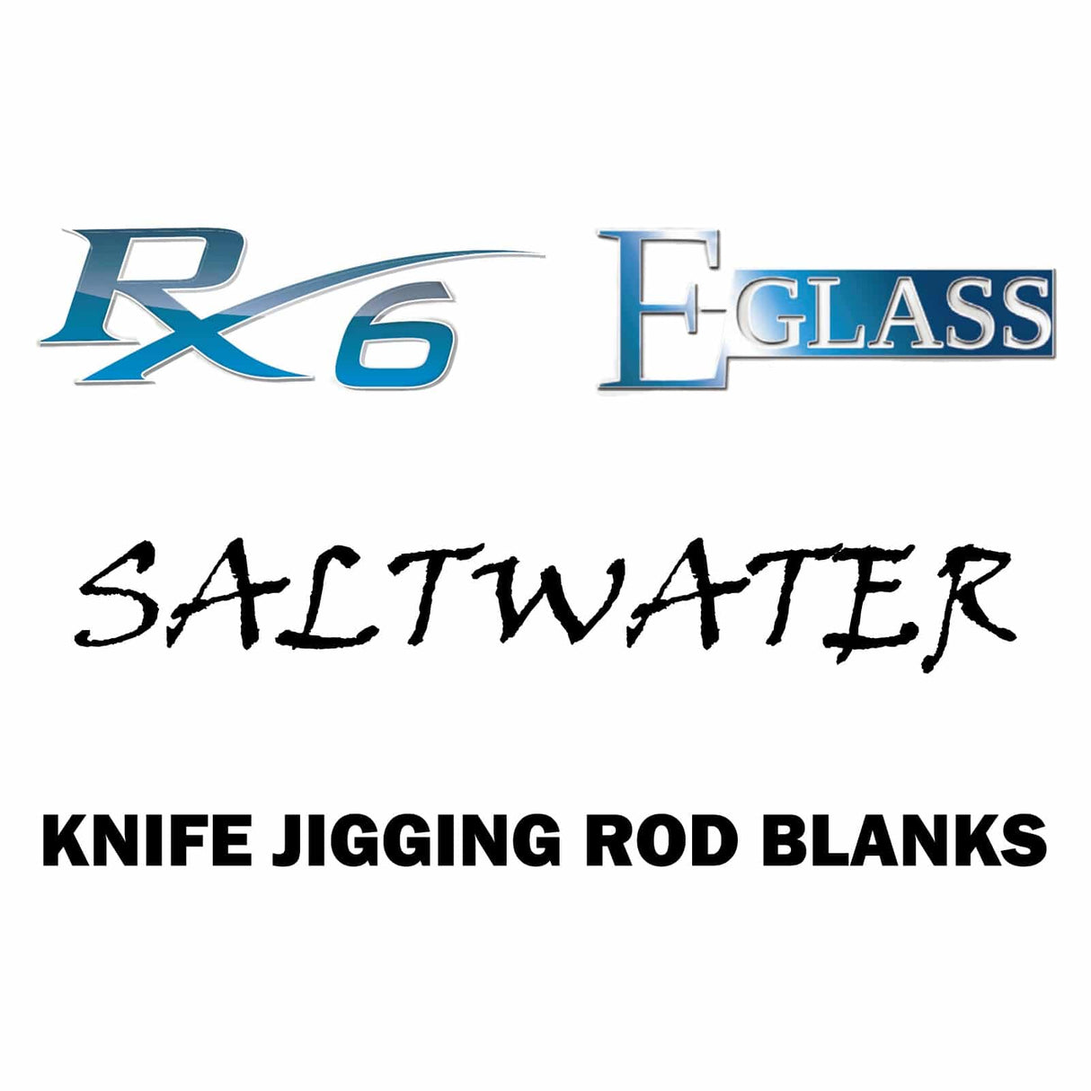 Rainshadow RX6 E-Glass Knife Jigging Rod Blanks
