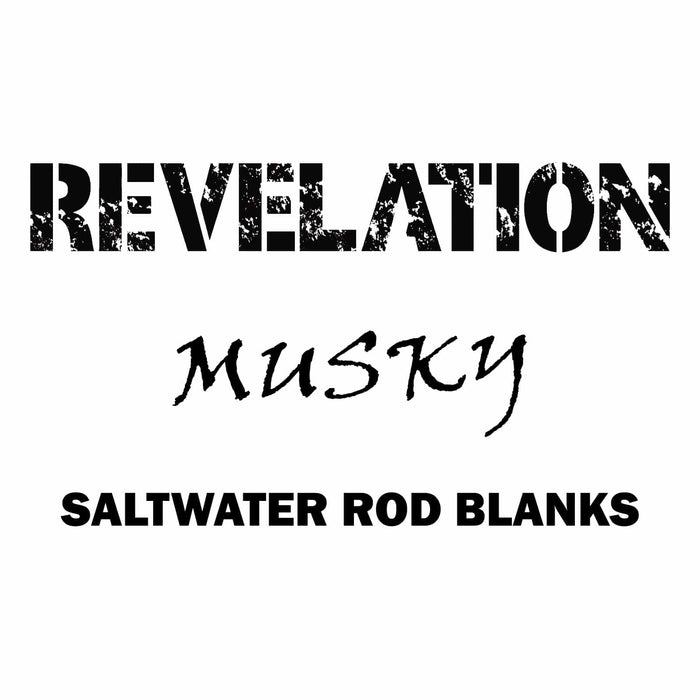 Rainshadow Revelation Musky Rod Blanks