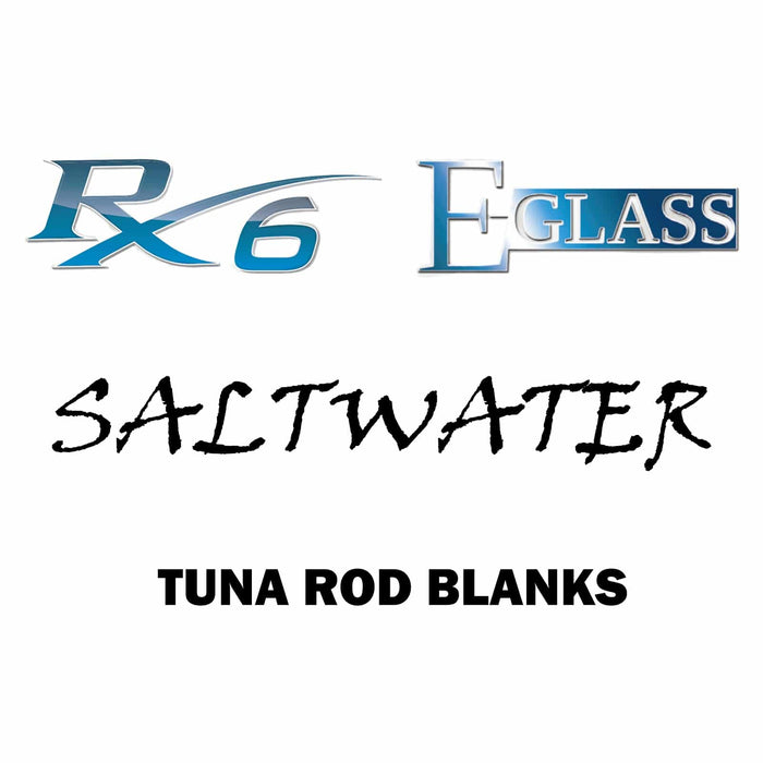 Rainshadow RX6 E-Glass Tuna Rod Blanks