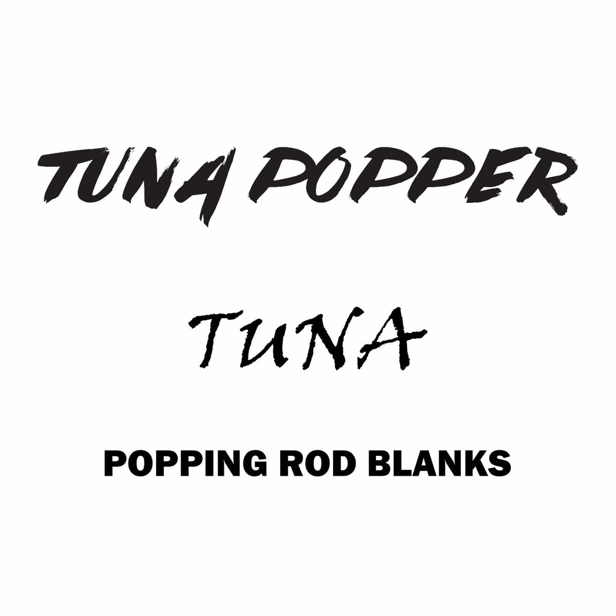 Rainshadow Tuna Popper 2-Piece Rod Blanks — Charkbait